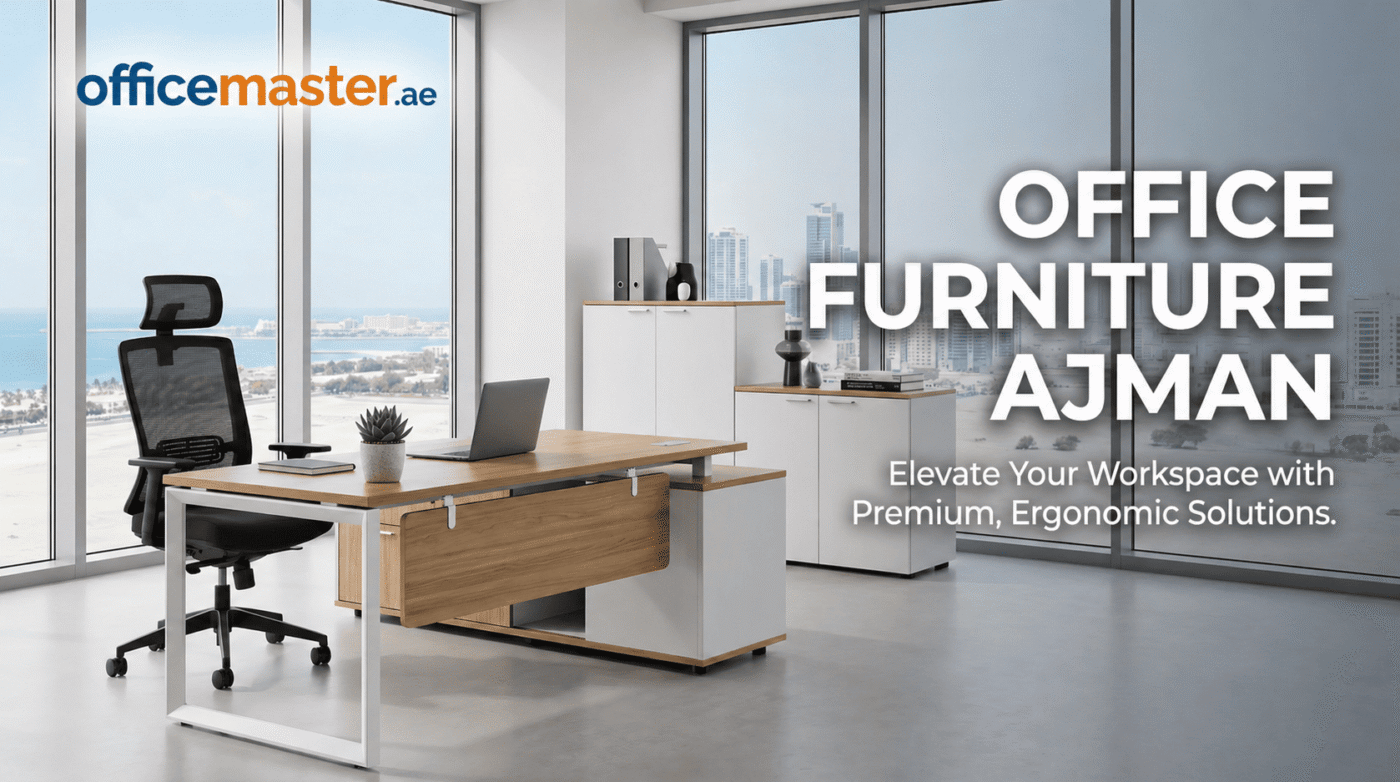 Office Furniture Ajman